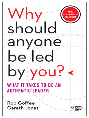 cover image of Why Should Anyone Be Led by You? With a New Preface by the Authors